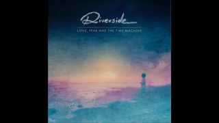 Riverside - Towards the Blue Horizon 8:09