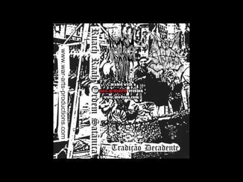 Ruach Raah + Ordem Satânica - Tradição Decadente (Split) 2016