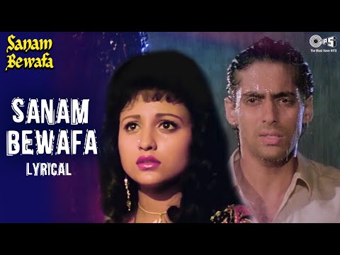 Sanam Bewafa | Lyrical | Salman Khan | Chandini | Lata Mangeshkar | 90's Hits