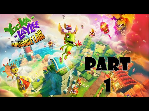 Yooka Laylee and the Impossible Lair walkthrough PART - 1