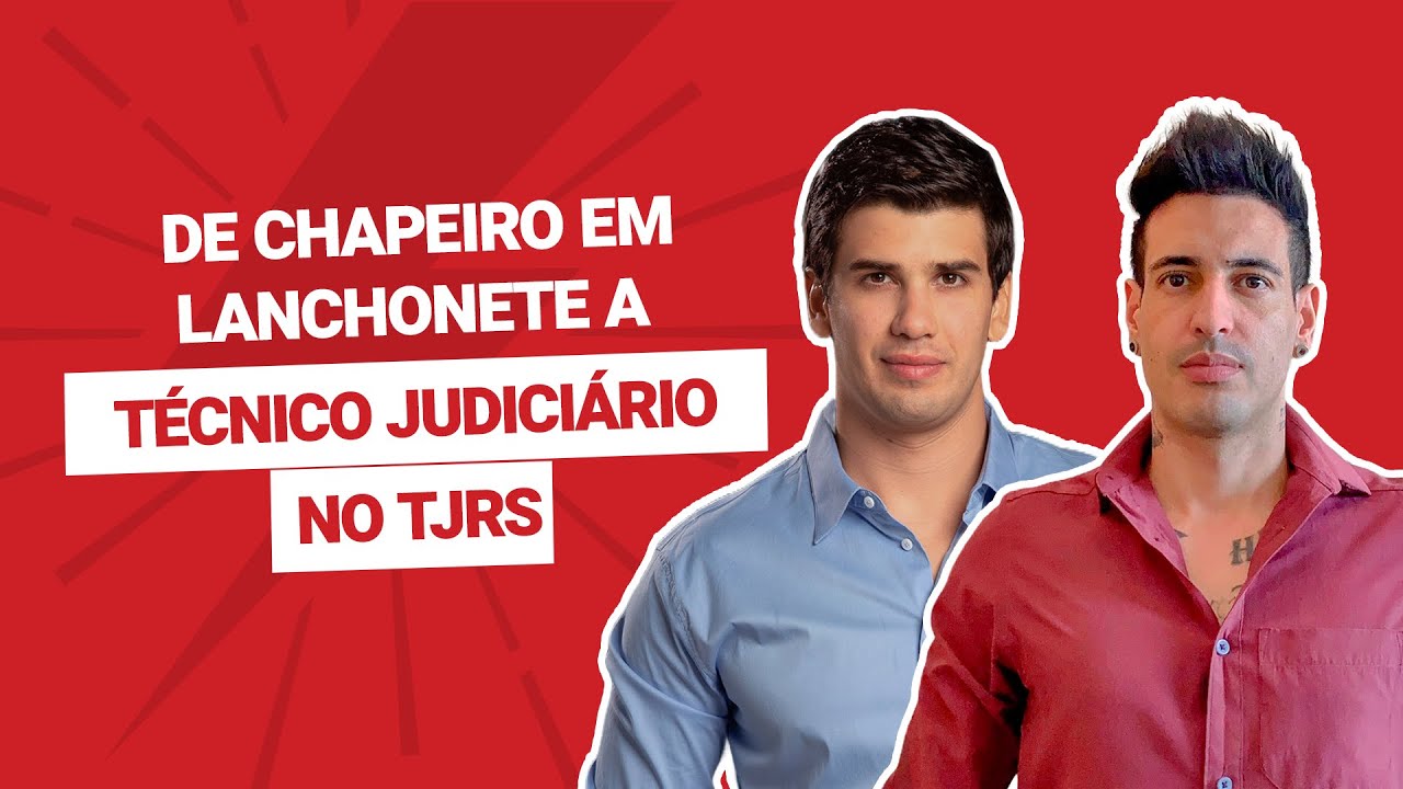 De chapeiro em lanchonete a técnico judiciário no TJRS | João Flavio Alves