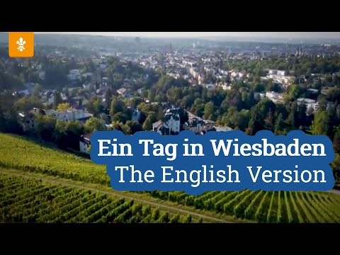 🎬 A day in Wiesbaden - Wiesbaden Congress & Marketing GmbH / Landeshauptstadt Wiesbaden