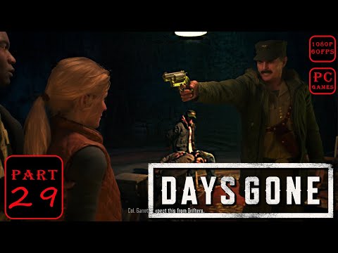 Days Gone Part 29 Campaign Gameplay Walkthrough