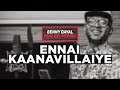Ennai Kaanavillaiye Benny Dayal Ft Funktuation The Hornflakes Now Recording