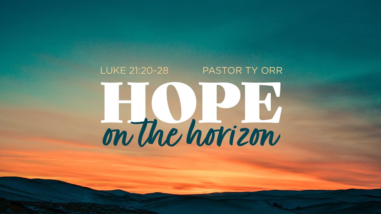 Hope on the Horizon