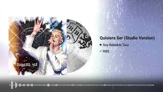 RBD - Quisiera Ser / I Wanna Be The Rain (Studio Version - Soy Rebelde Tour)