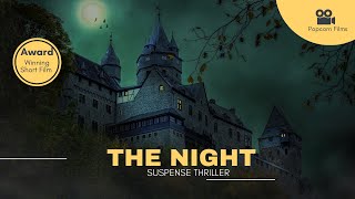 The Night - Suspense Thriller   Hindi Short Film  