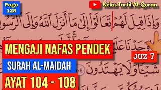 Download lagu Belajar Mengaji Al-Quran Page 125 || Surah Al-Maidah || Ayat 104-108 || Juzuk 7 mp3 Download lagu Belajar Mengaji Al-Quran Page 125 || Surah Al-Maidah || Ayat 104-108 || Juzuk 7 mp3