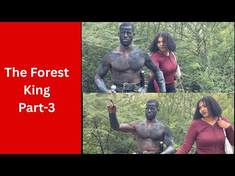 The Forest King Part-3 ||  When She Woke