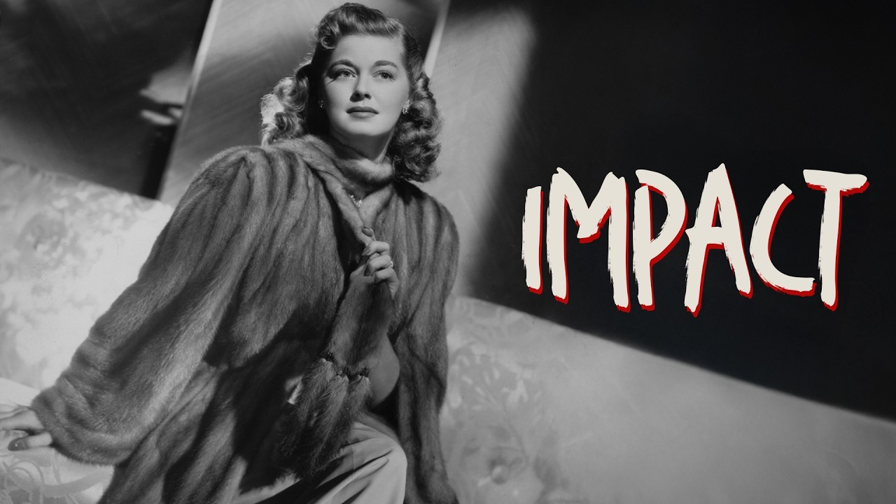Impact (1949) Is Another Film Noir Gem!
