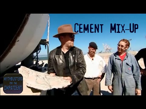 Cement Mix-Up - Mythbusters for the Impatient
