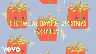 Perry Como - The Twelve Days of Christmas (Official Lyric Video)