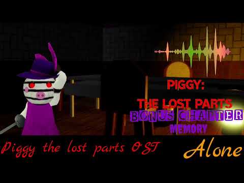 Piggy: The Lost Parts Bonus Chapter 1 - Alone OST (Zizzy’s Theme)