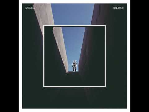 SICKONCE - Sequence 3 (#2)