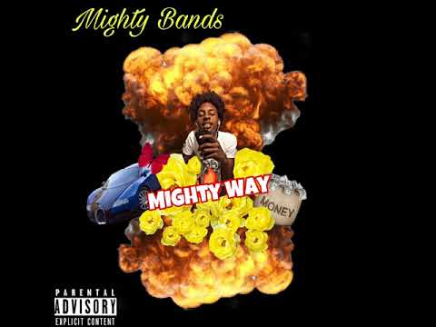 Mighty Bands - Mighty Way
