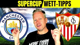 Manchester City - FC Sevilla ⚽️ Wett-Tipps heute + Quoten Boost [Supercup-Finale