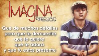 Imagina - Fresco ft Yaremi [ Letra ] #CaneRecords #ZareBeats #DjCristianChirre