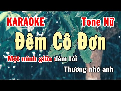 Đêm Cô Đơn Karaoke Tone Nữ | Karaoke Hiền Phương