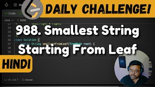 YouTube video '988. Smallest String Starting From Leaf | leetcode daily challenge | DSA | Hindi | shashwat'