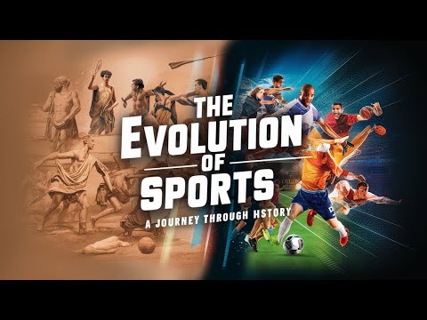The Evolution of Sports: A Journey Through History