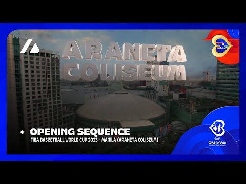 FIBA Basketball World Cup 2023 - Broadcast Opening Sequence (Manila/Araneta Coliseum)
