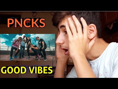 REACTIONEZ LA "PNCKS - GOOD VIBES" !!