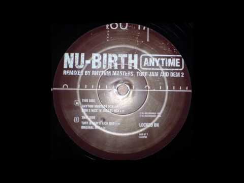 NU BIRTH - Anytime (Rhythm Masters Mix) HQwav