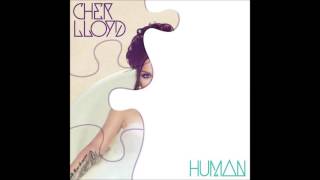 Human - Cher Lloyd (Audio)