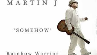 Somehow by Martin Jondo