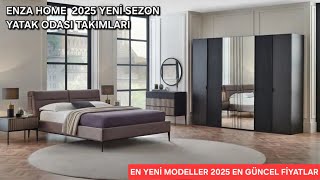 ENZAHOME MOBİLYA 2025 YENİ SEZON YATAK ODASI TAKIMLARI EN YENİ MODELLE