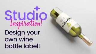 Studio Tutorial: How to Design Printable Wine Labels | Beginners Tip