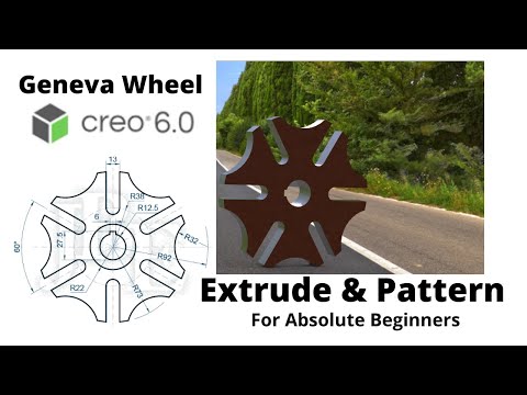 Creo Parametric Part Modeling -01 | Creo Part Modeling Tutorial | Geneva Wheel 3D Modeling