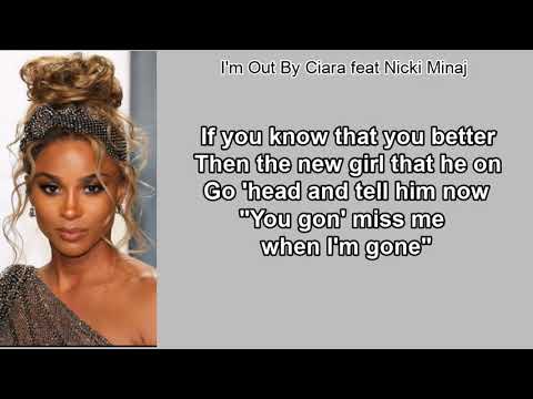 I'm Out by Ciara feat Nicki Minaj (Lyric Video)