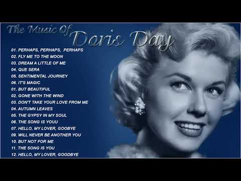 The Best Songs Of Doris Day - Doris Day Greatest Hits - Doris Day Collection