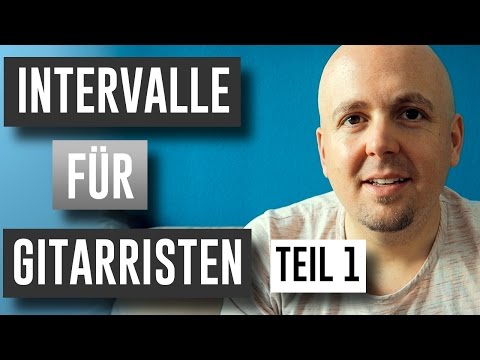 Intervalle hören - Intervalle lernen Gitarre - Teil 1