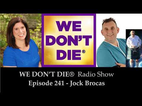 Episode 241 Jock Brocas - A Passion for Service as a Medium, Author, Editor and So Much More
