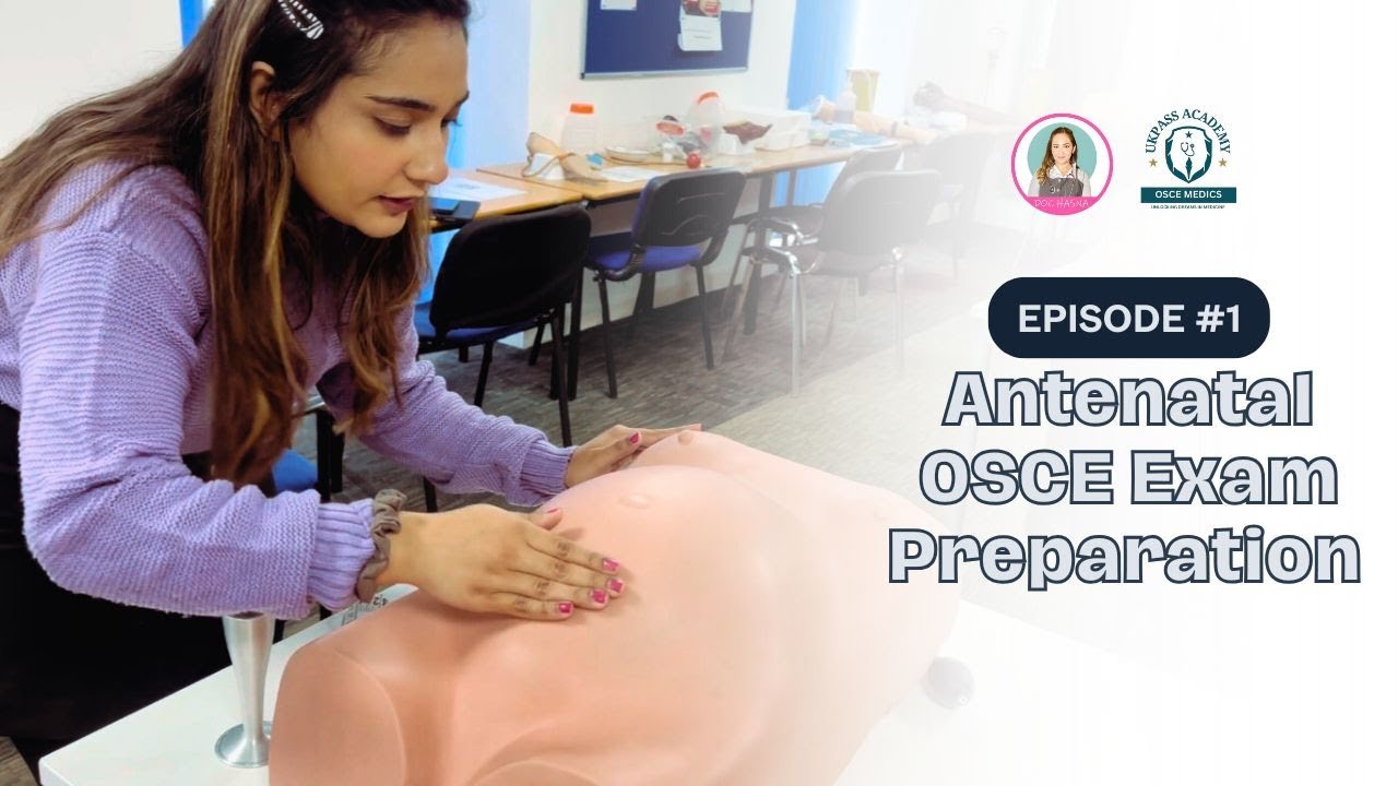 Antenatal Examination PLAB 2 | Step-by-Step OSCE Demonstration