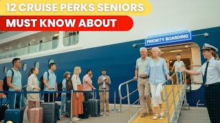 12 Exclusive Senior Cruise Perks You've Never Heard Of
