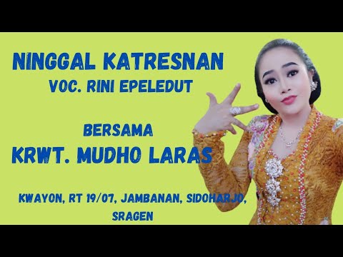 Rini Epeledut Ninggal Katresnan