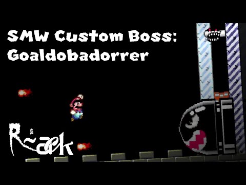 SMW Custom Boss - Goaldobadorrer (R-ACK Final Boss)