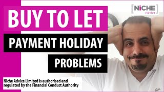 Buy to Let Mortgage Payment Holiday and Bounce Back Loans