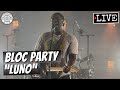 Bloc Party "Luno" LIVE