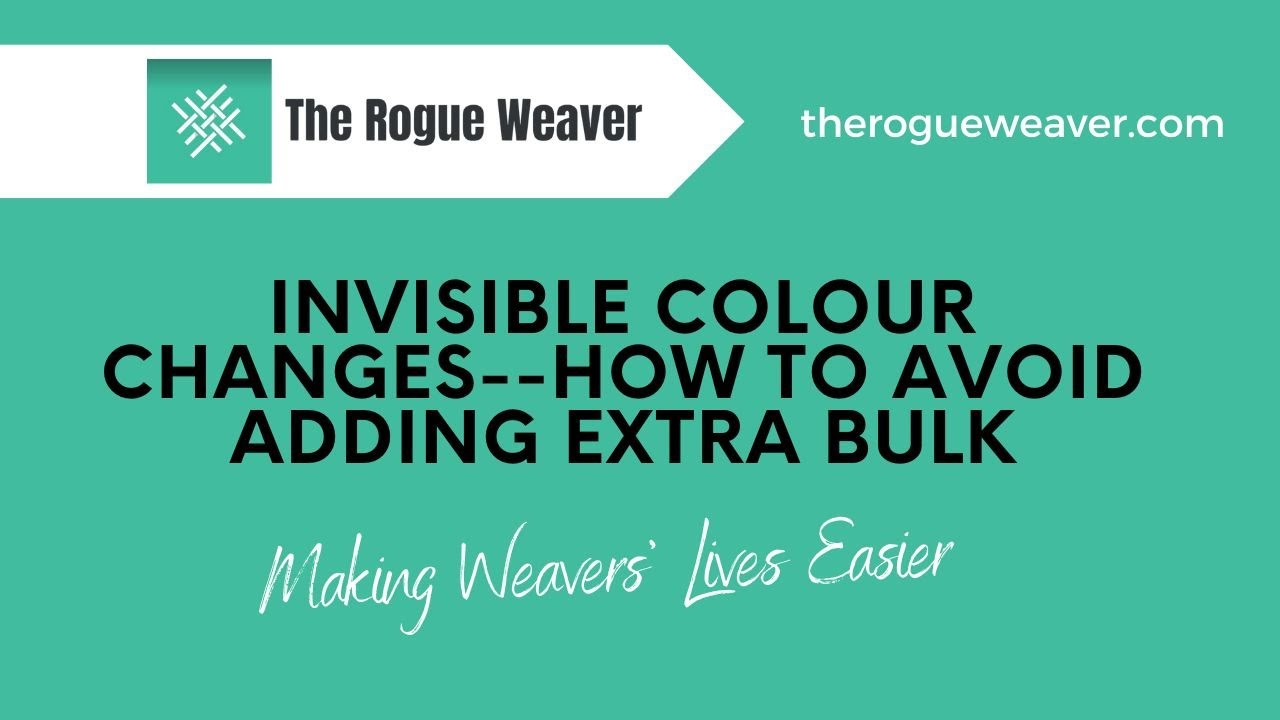 Invisible Colour Changes--How to avoid adding extra bulk