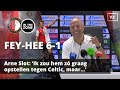 Slot: ‘Ik zou hem zó graag opstellen tegen Celtic, maar...’