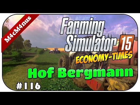 JEAN KLAUT MEIN LENKRAD - LS15 HOF BERGMANN V1.2 FINAL #116 ★Let's Play Farming Simulator 15