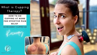 What is Cupping? How to do Cupping Therapy at home for effective Pain Relief | Achedaway Cupper | AD