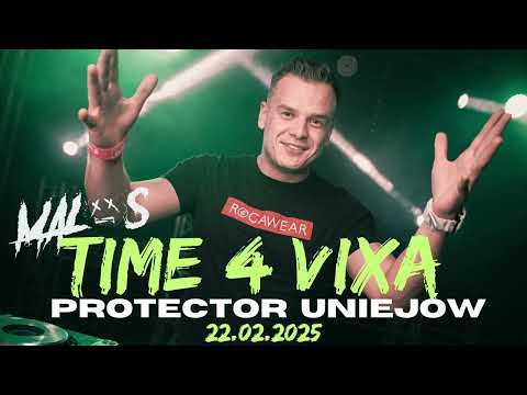 MALOS # TIME 4 VIXA - Protector Uniejów 22.02.2025
