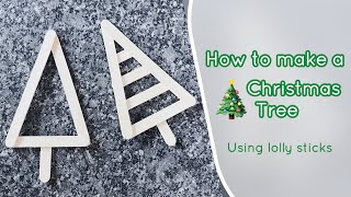 HOW TO MAKE A DIY CHRISTMAS TREE 🎄 popsicle stick crafts - lolly stick crafts