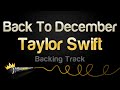 Taylor Swift - Back To December (Karaoke Version)