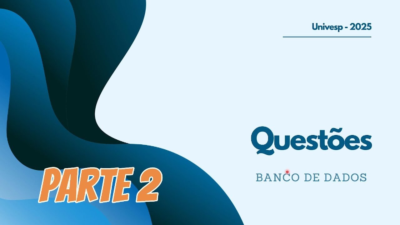 Questões -  Parte 2